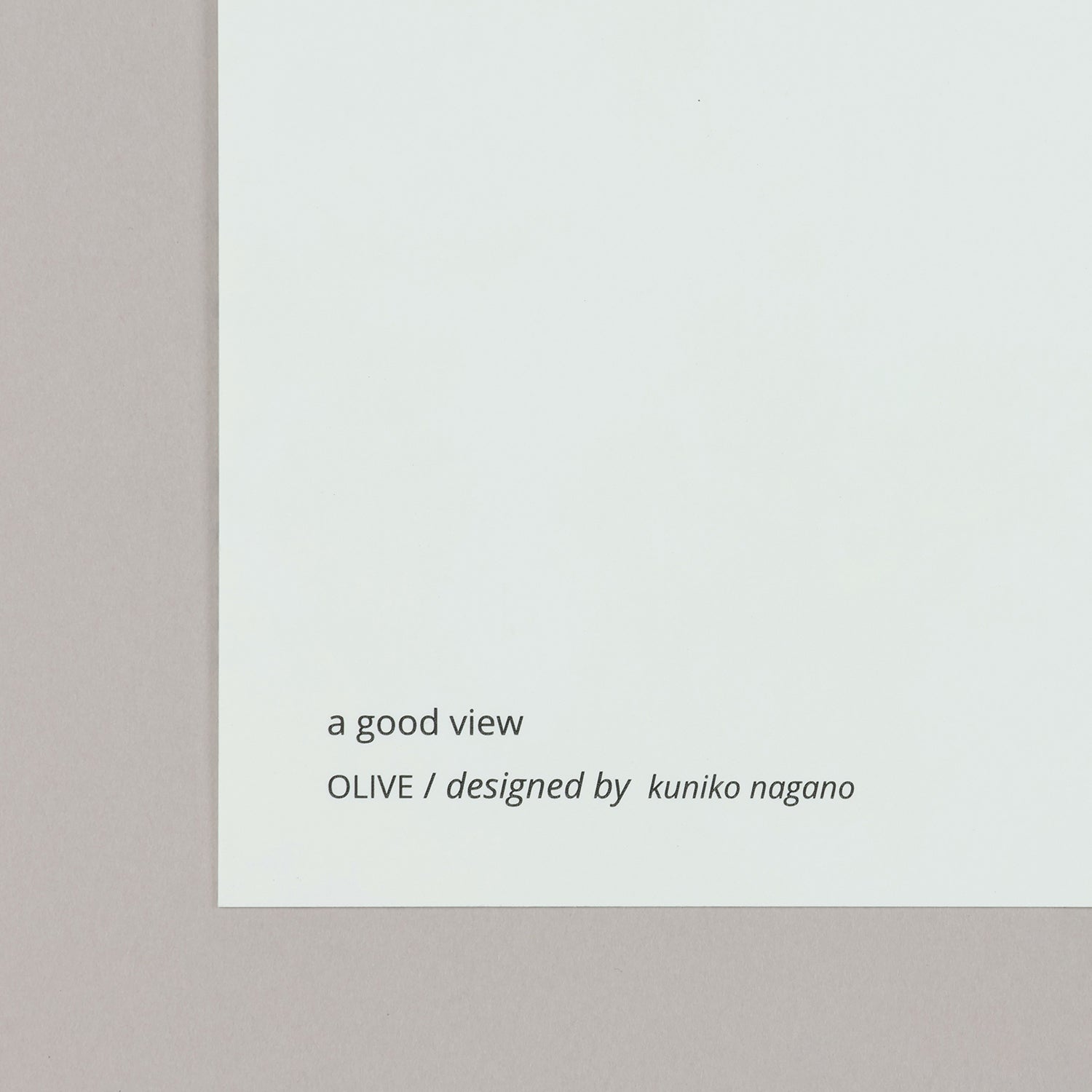 OLIVE(オリーブ)ivory - a good view