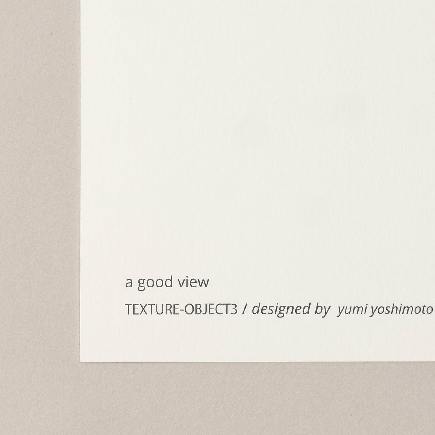 TEXTURE-OBJECT 3(テクスチャーオブジェクト3)mint - a good view